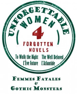 Four Unforgettable Women – Four Forgotten Novels